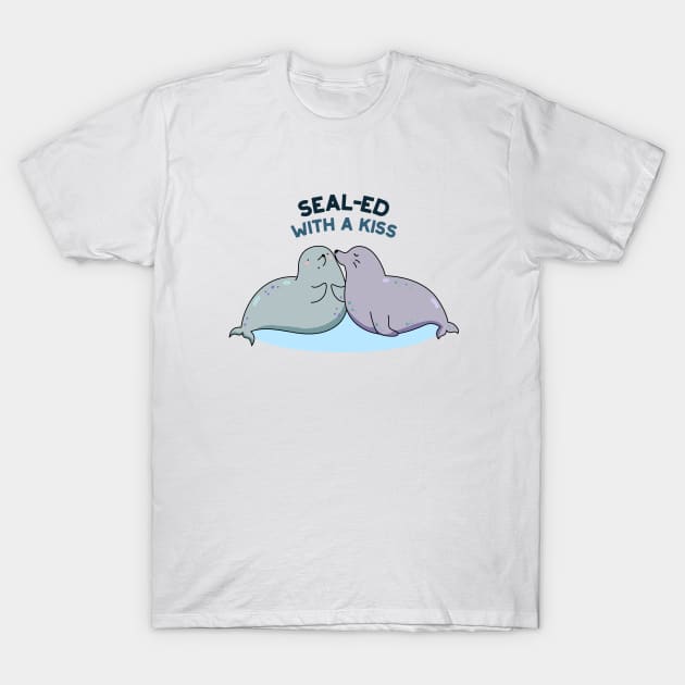 Sealed With A Kiss Cute Sea Lion Seal Pun T-Shirt by punnybone